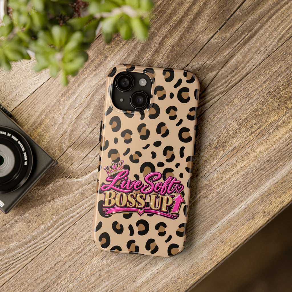 Live Soft Boss Up Leopard Phone Case