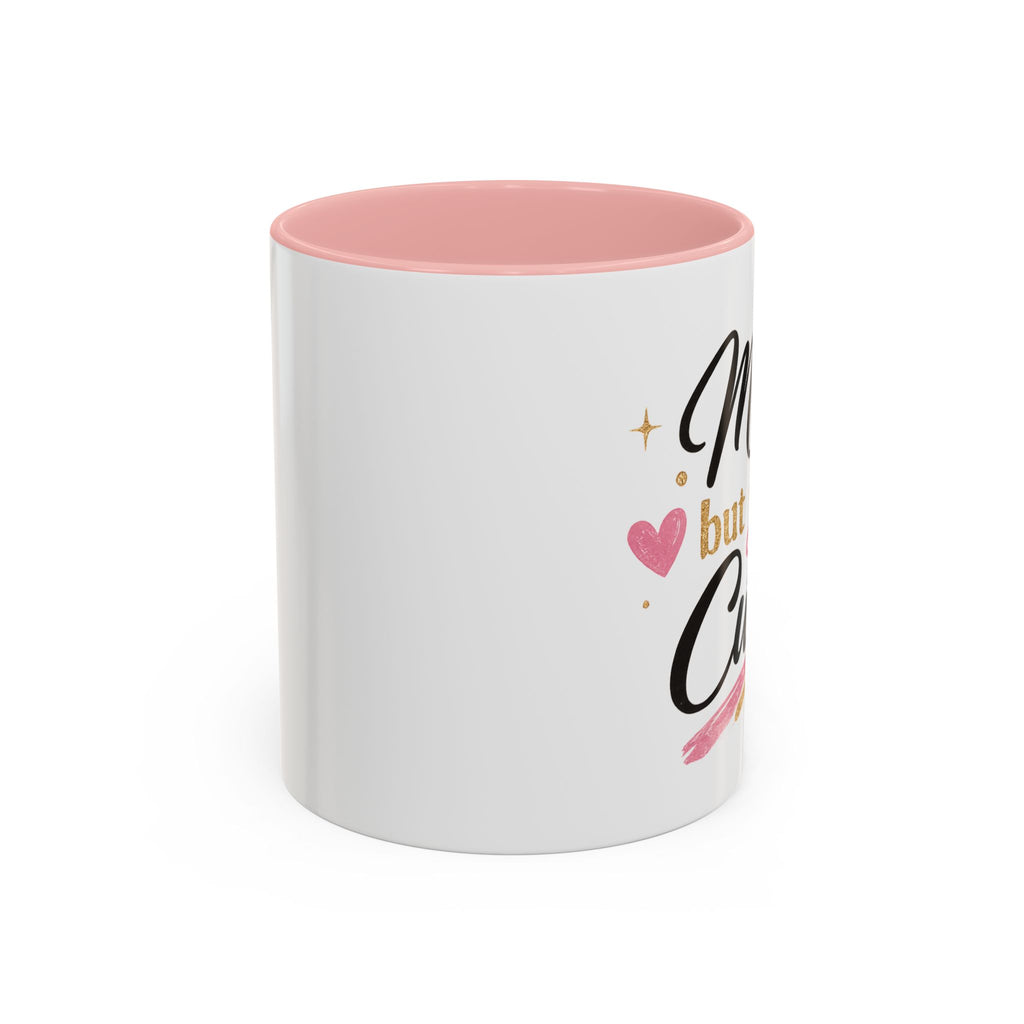 Mom Life but Cute Mug (11oz)