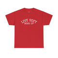 Live Soft Boss Up Tee