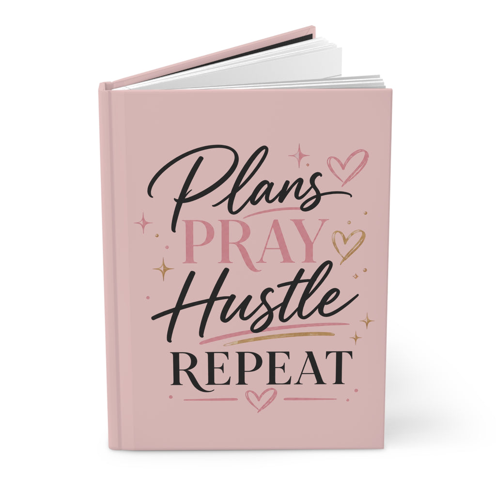 Hardcover Journal — "Plans Pray Hustle Repeat" Motivational Pink Planner