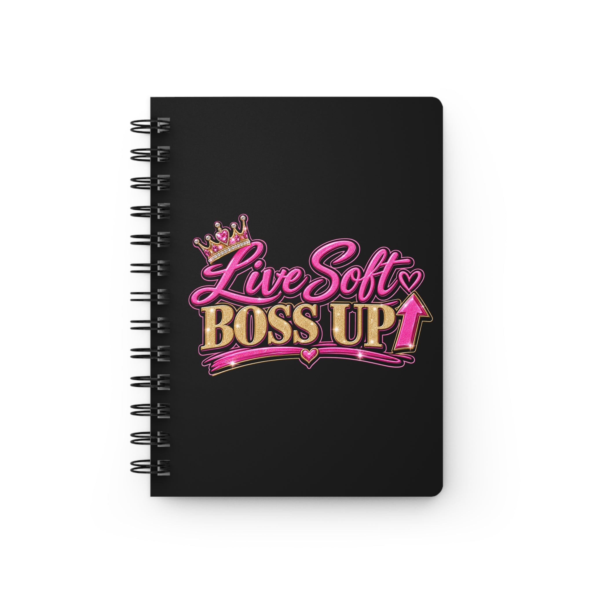 Live Soft Boss Up Journal