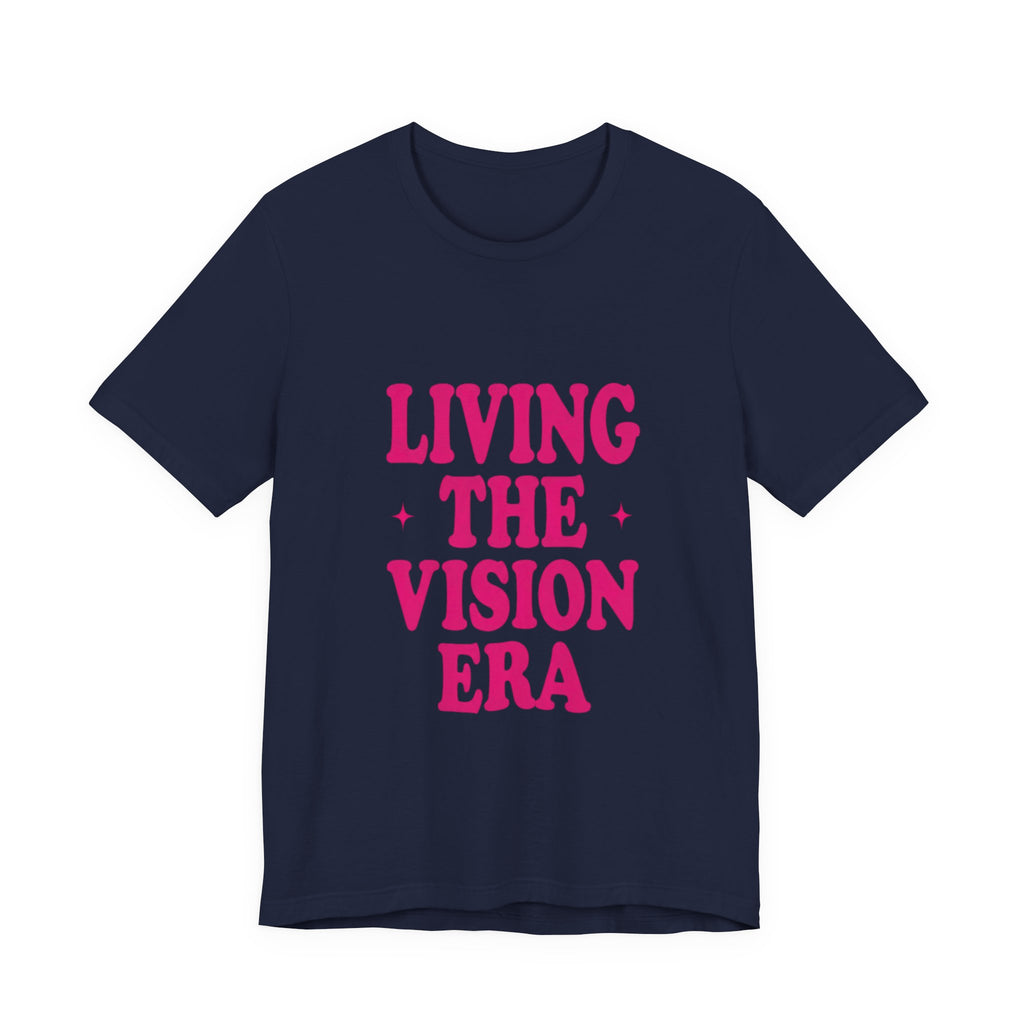 Living The Vision Era Tee | Y2K slogan, nostalgic typography