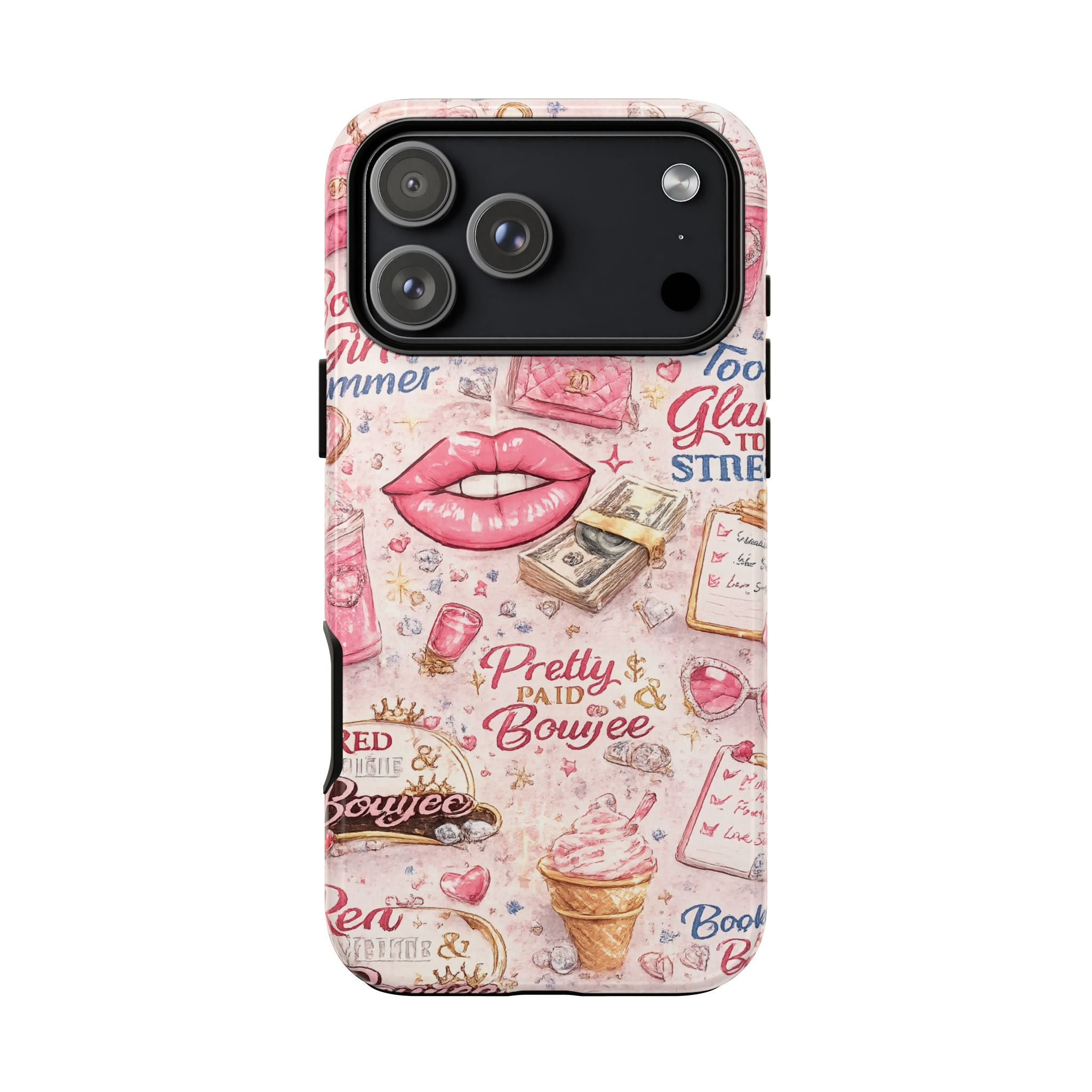 Pink Pretty and Boujee Junk Phone Case