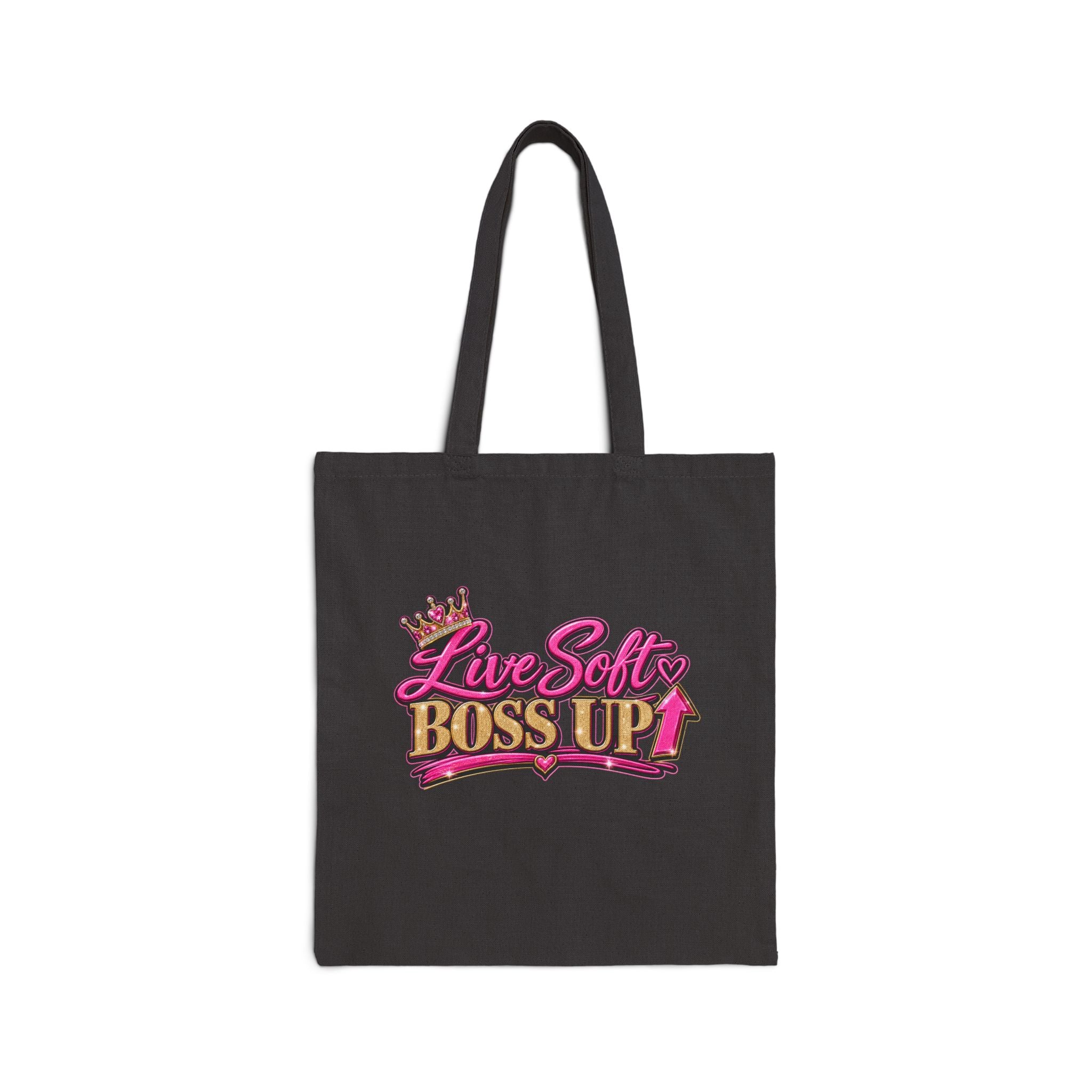 Live Soft Boss Up Tote