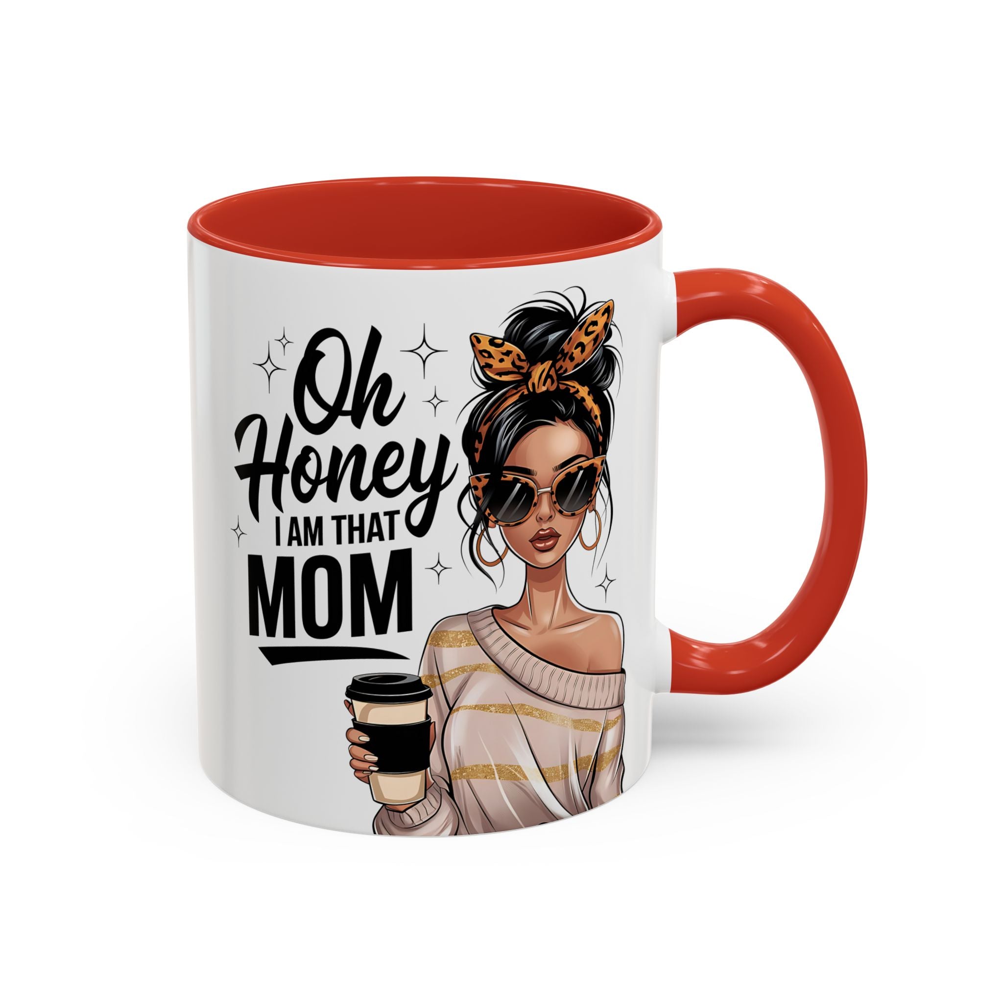 Oh Honey I Am That Mom Accent Coffee Mug (11/15oz)