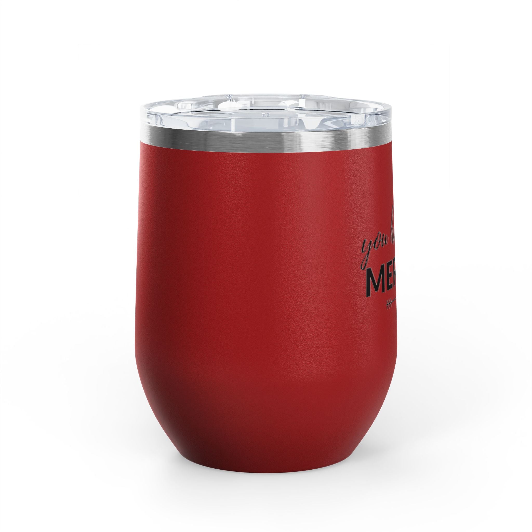 You Had Me At Merlot Wine Tumbler, 12 oz