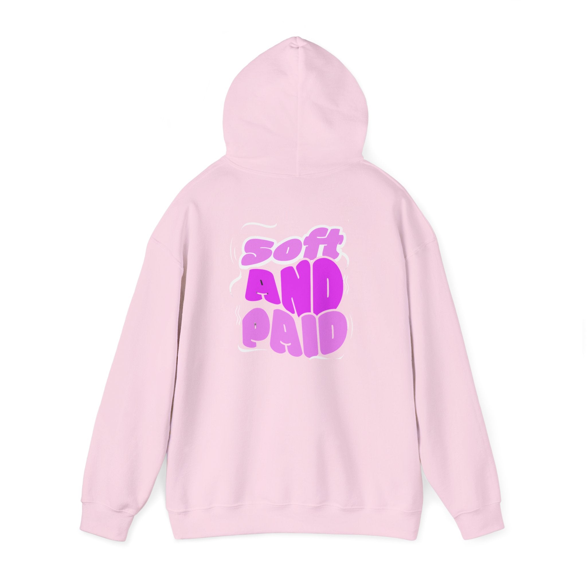 Soft and Paid Hoodie