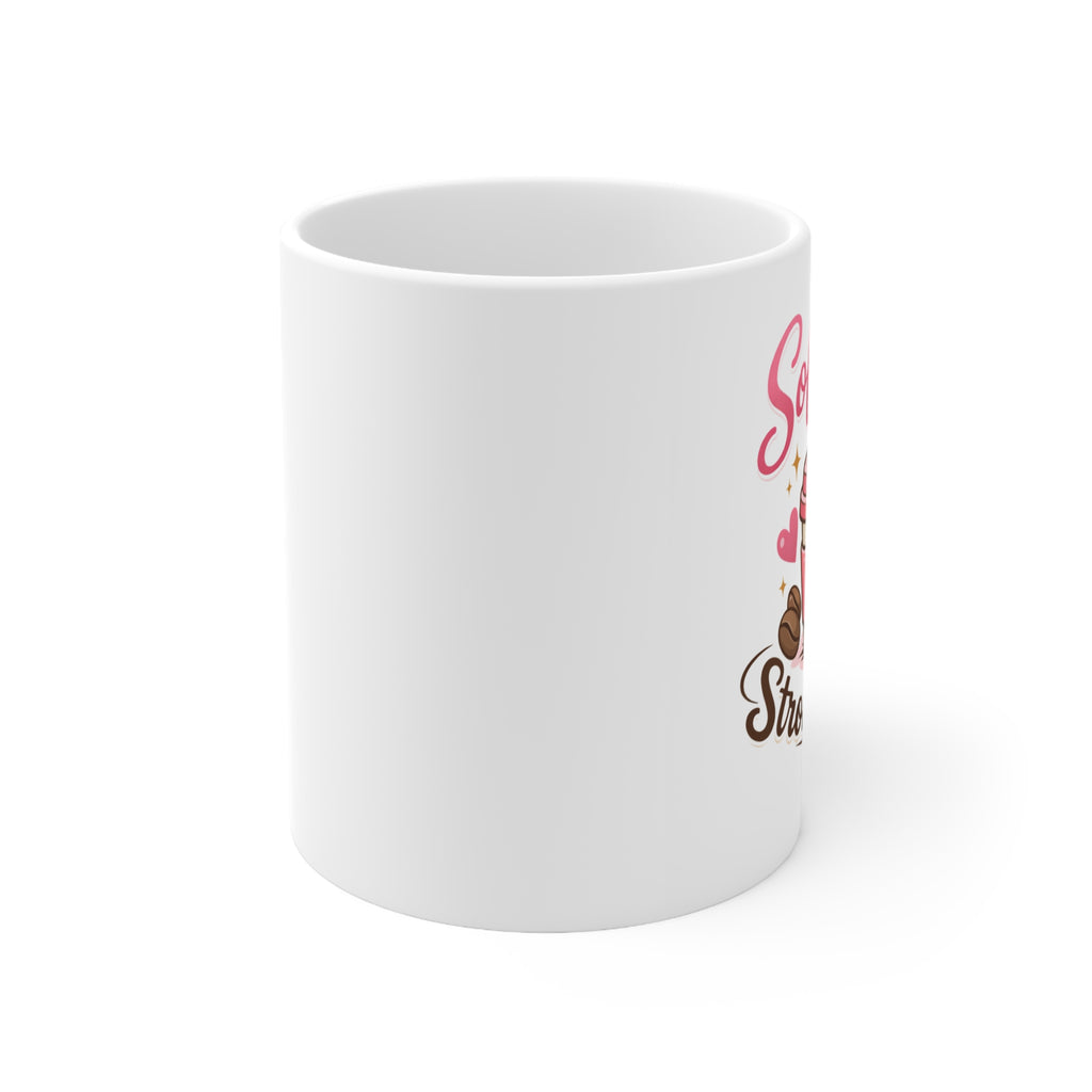 Soft Girl, Strong Coffee Mug, 11oz