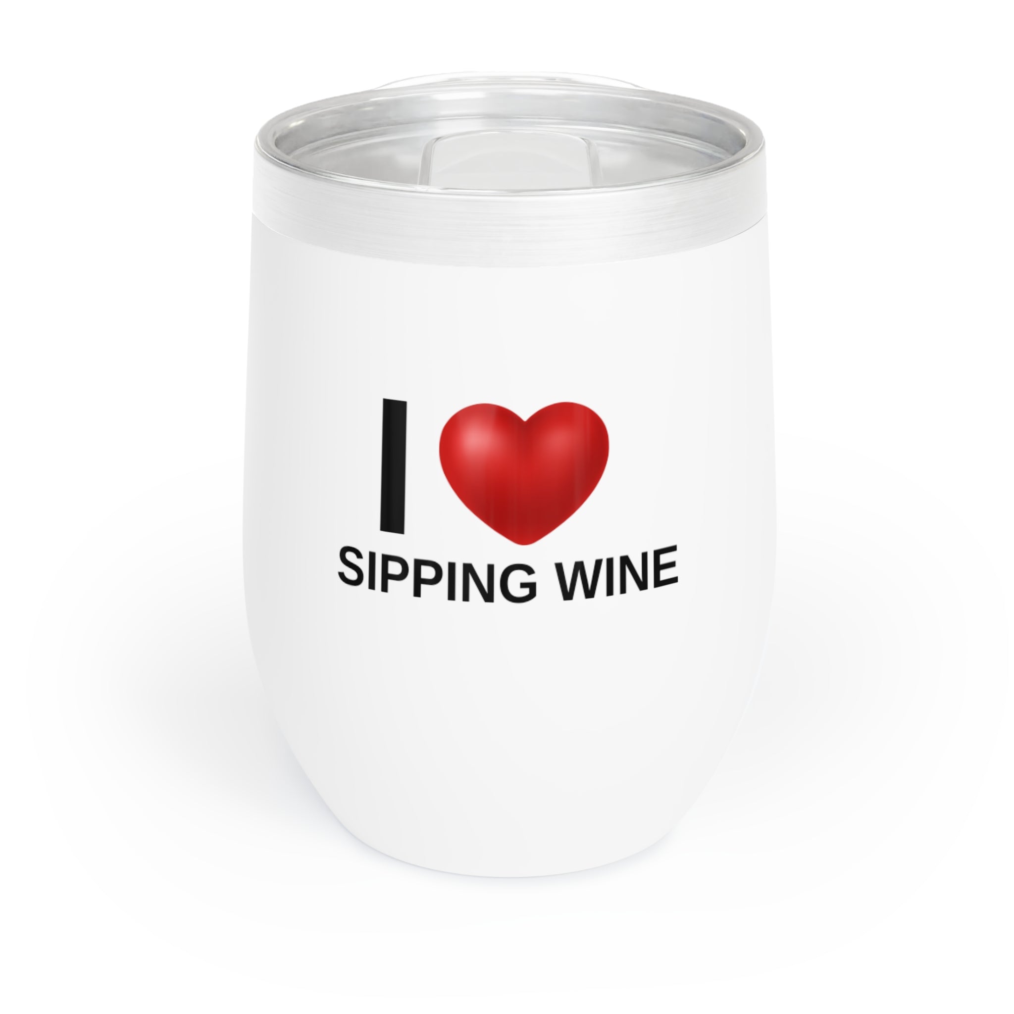I love Sipping Wine Tumbler