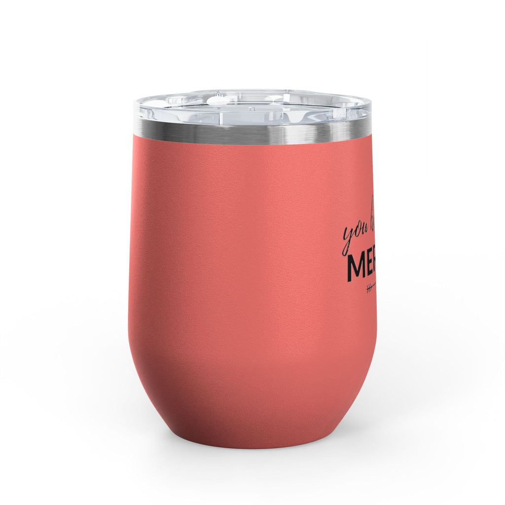 You Had Me At Merlot Wine Tumbler, 12 oz