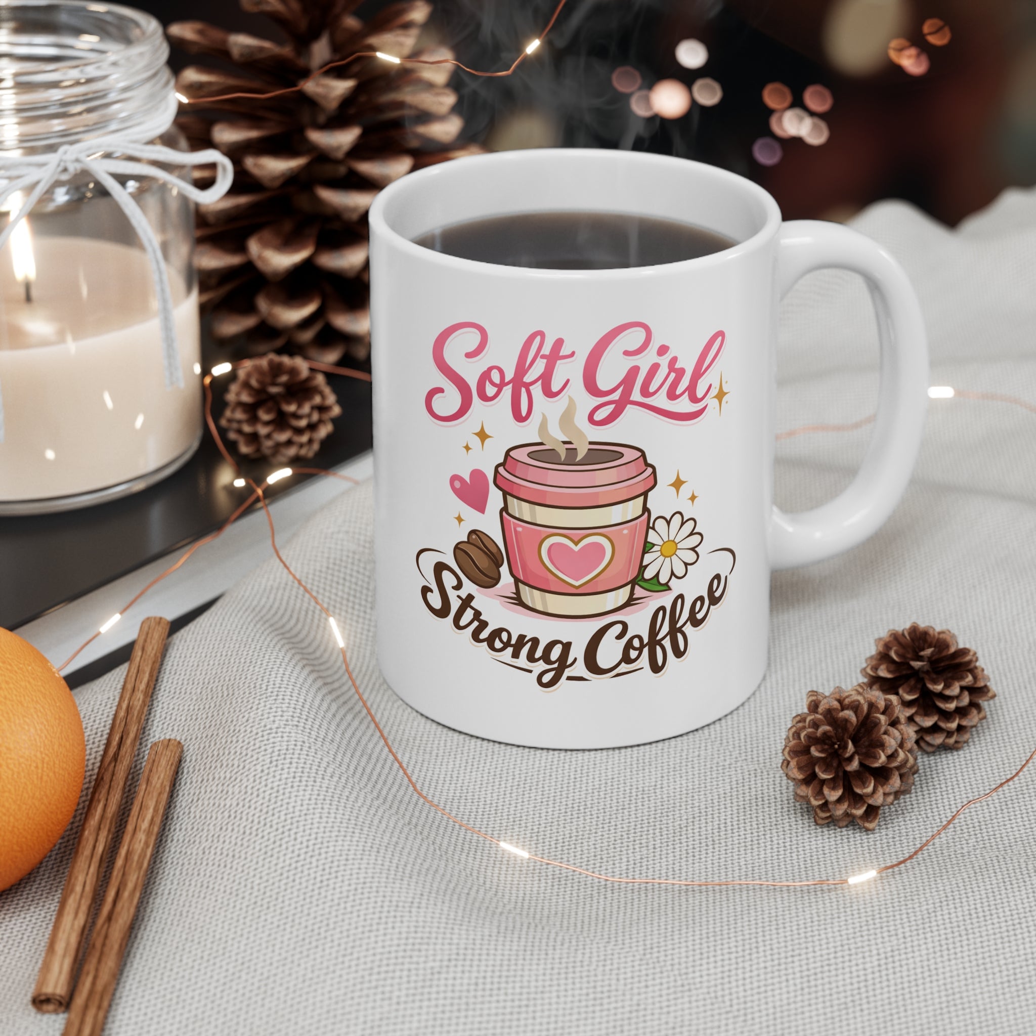 Soft Girl, Strong Coffee Mug, 11oz