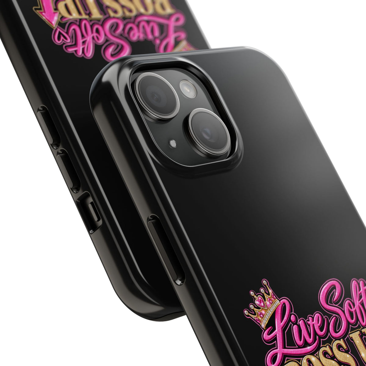 Live Soft Boss Up Phone Case