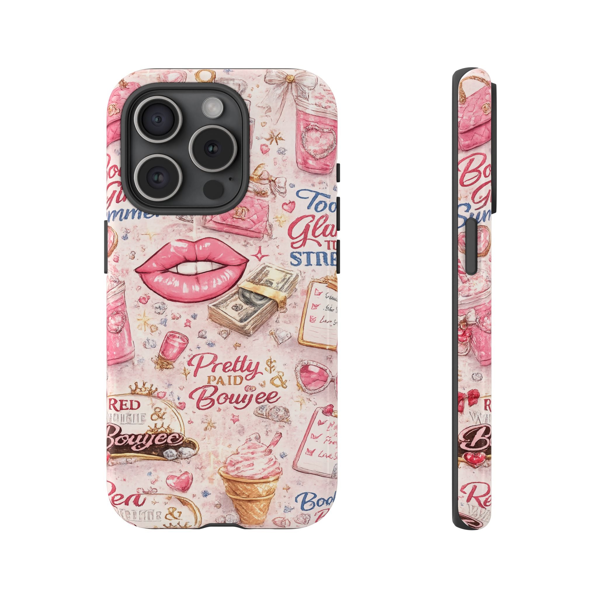 Pink Pretty and Boujee Junk Phone Case