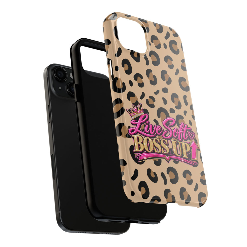 Live Soft Boss Up Leopard Phone Case