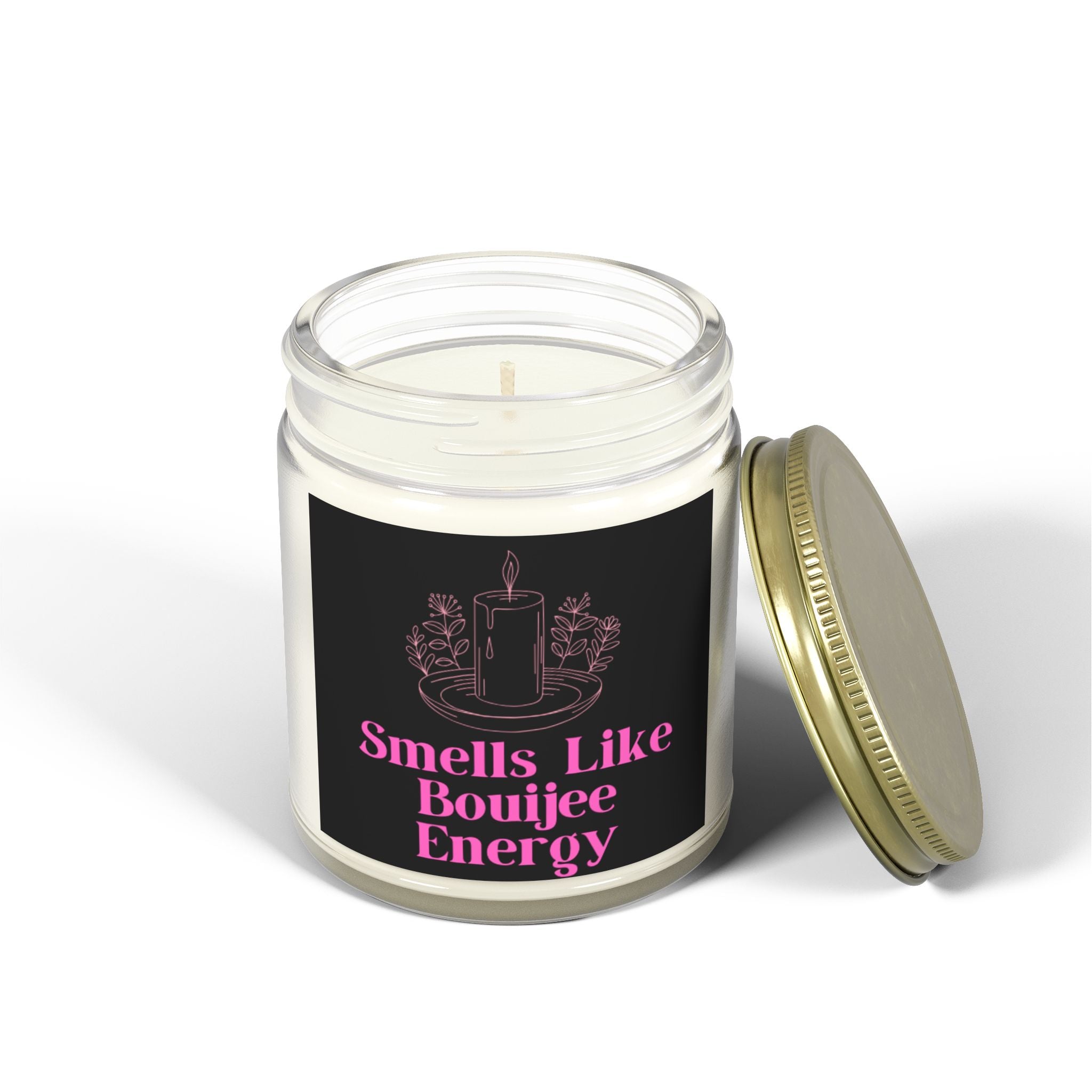 Smells Like Boujee Energy Scented Candle