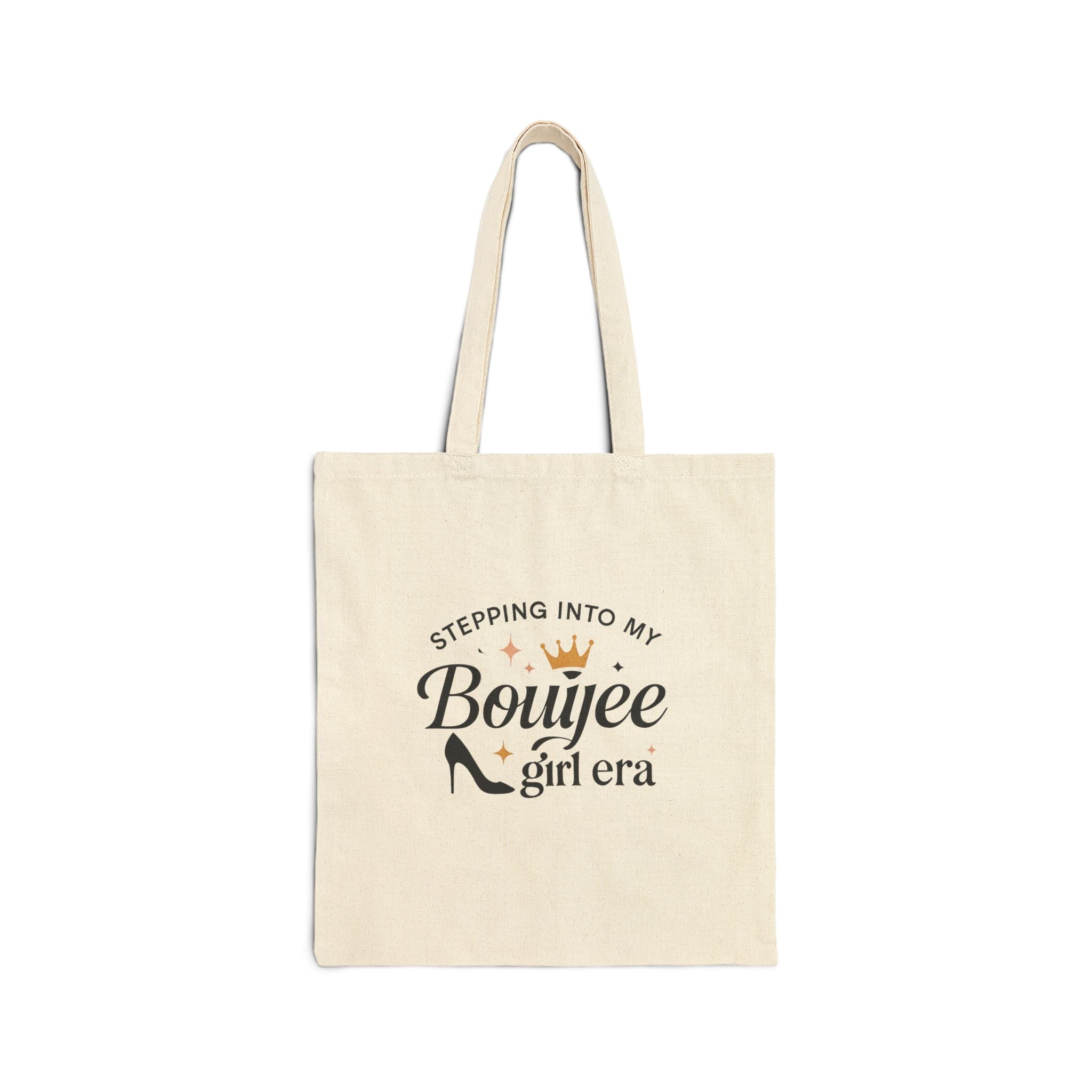 Stepping into my Bouijee Era Tote Bag