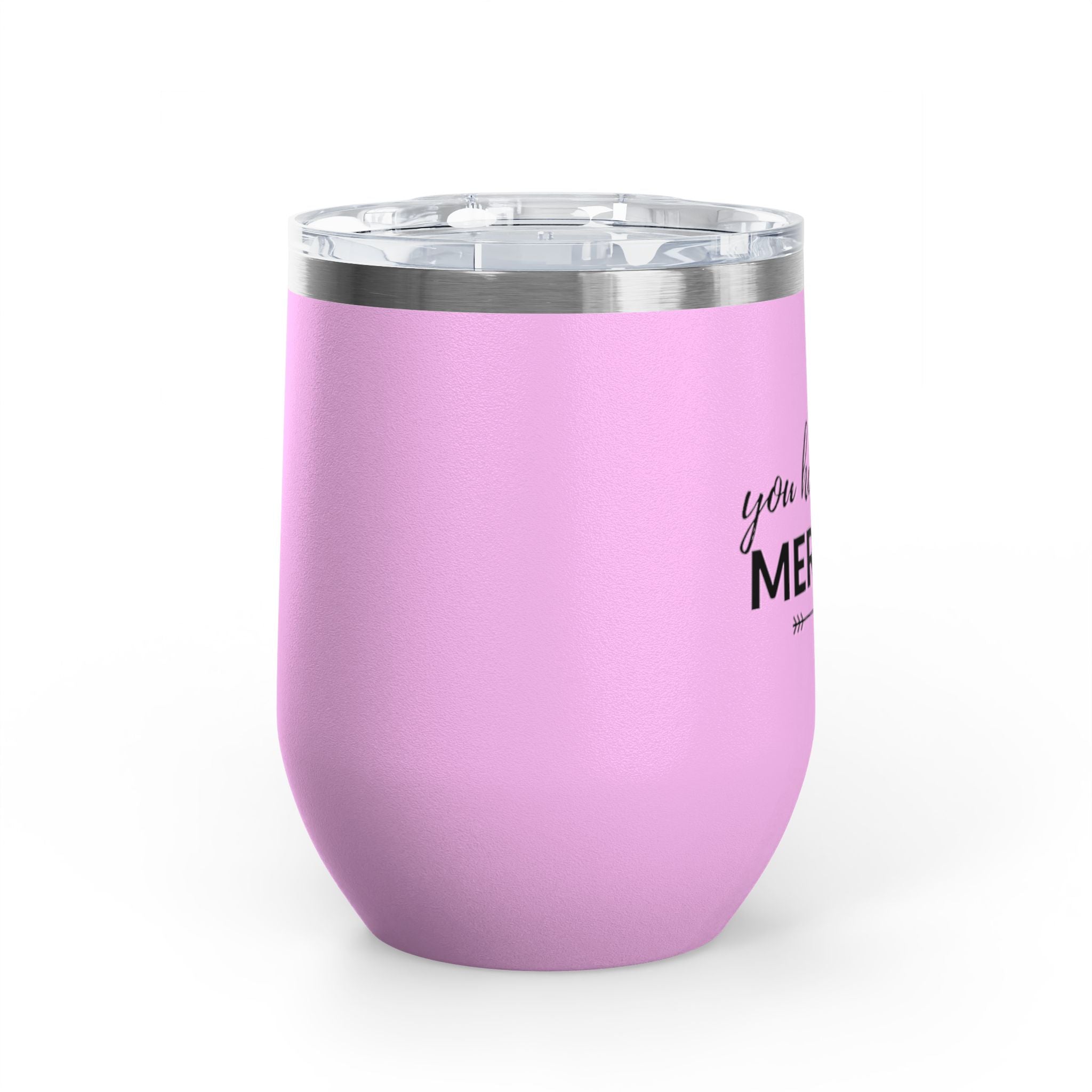 You Had Me At Merlot Wine Tumbler, 12 oz