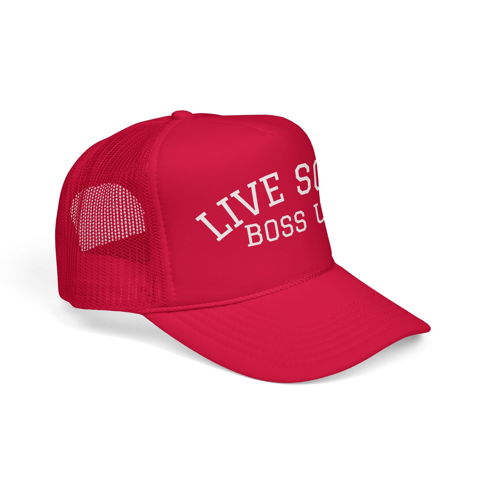 Live Soft Boss Up Trucker Hat