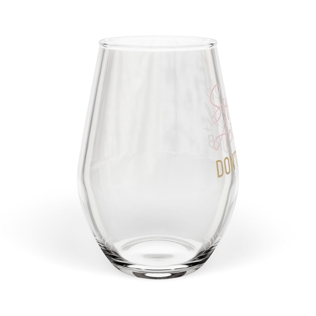 Soft Life Activated, Don’t Disturb Wine Glass