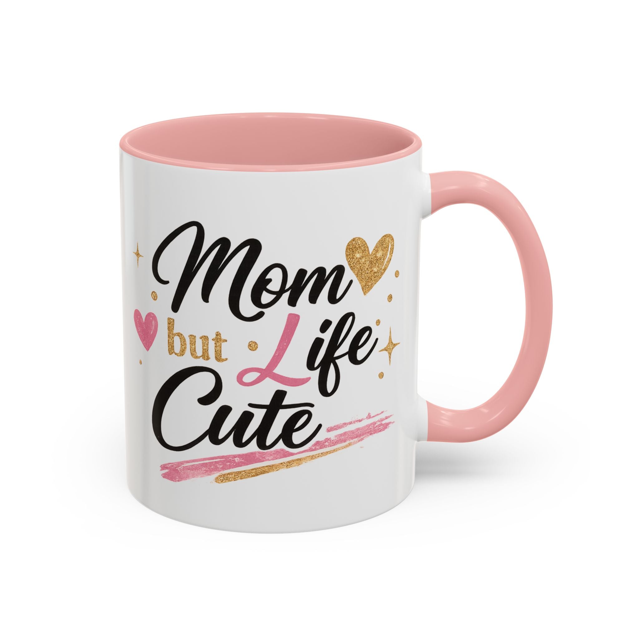 Mom Life but Cute Mug (11oz)