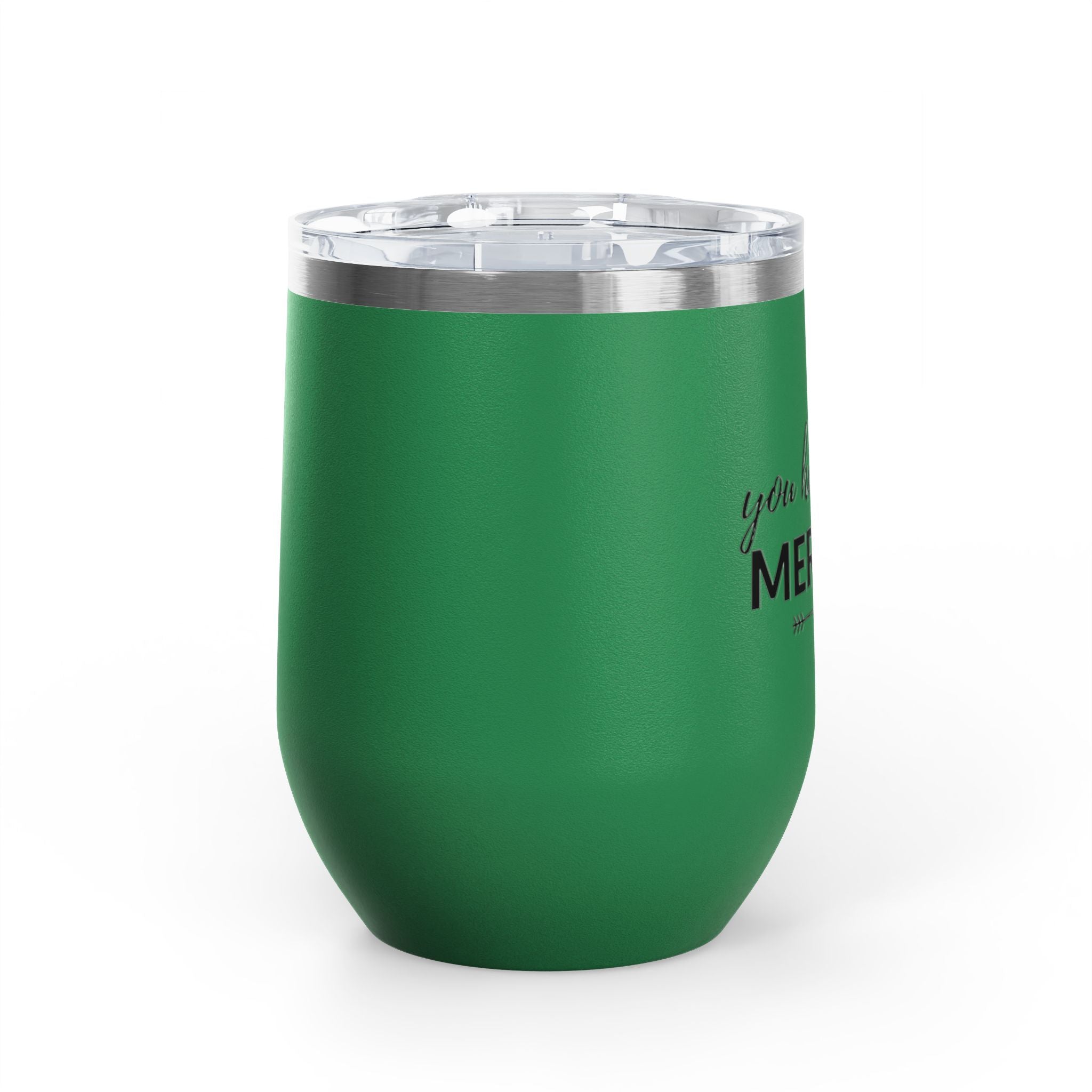 You Had Me At Merlot Wine Tumbler, 12 oz