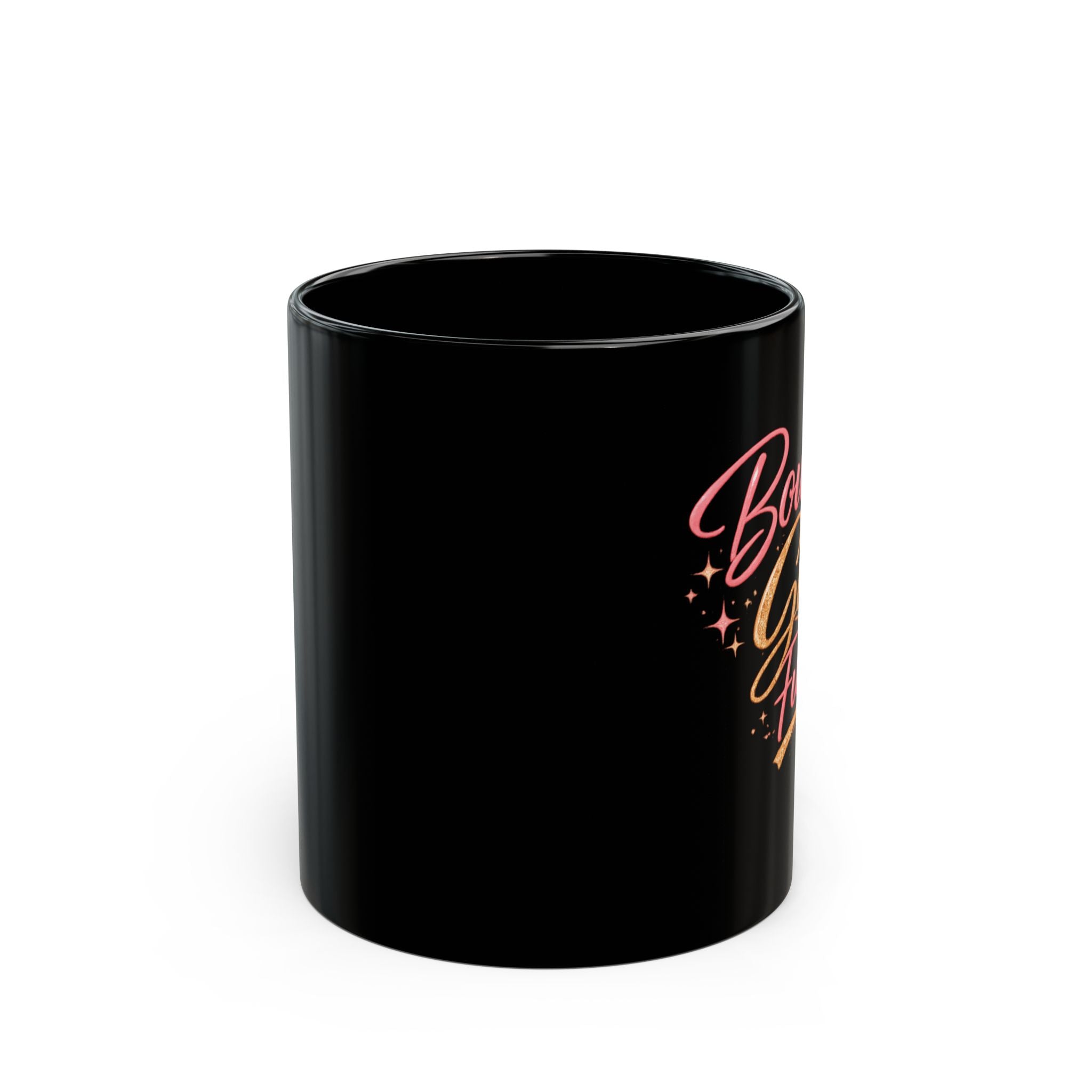 Boujee Girl Fuel Black Coffee Mug — 11oz