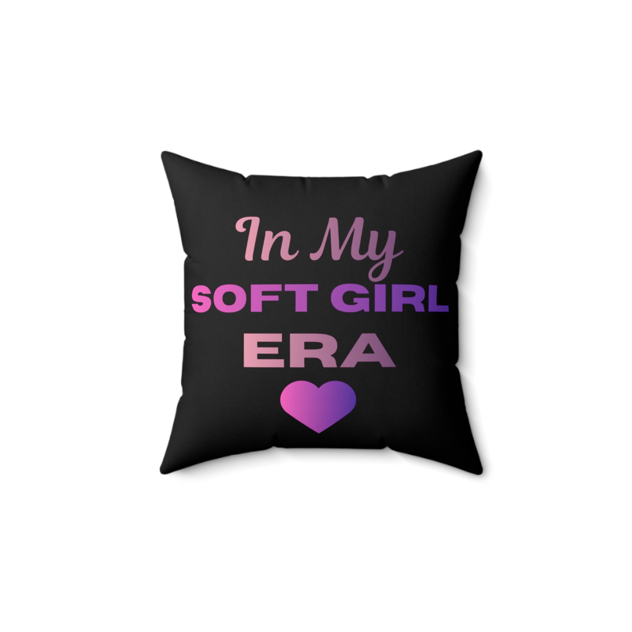In My Soft Girl Era Pillow — Pink & Purple Heart Decorative Throw Pillow
