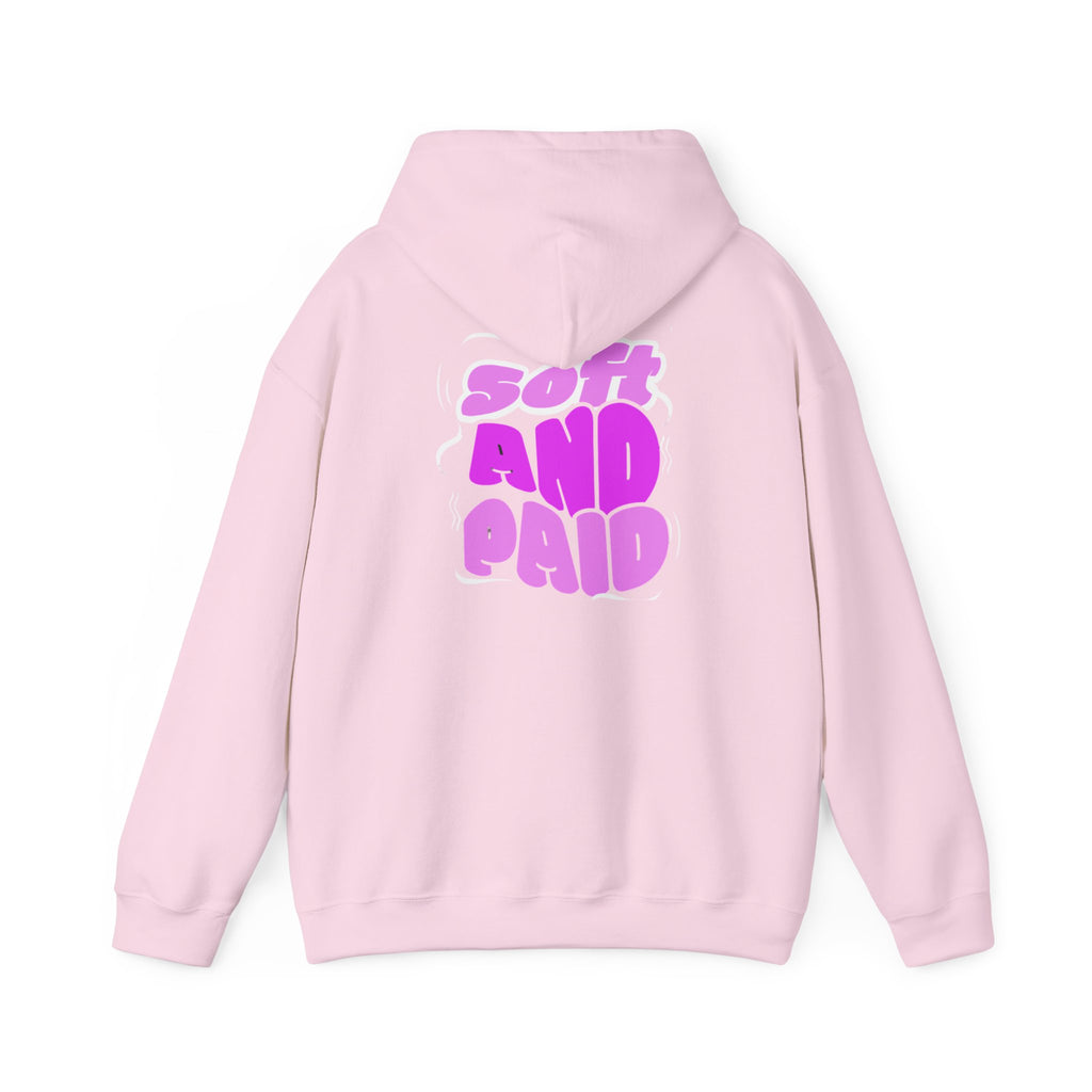 Soft and Paid Hoodie