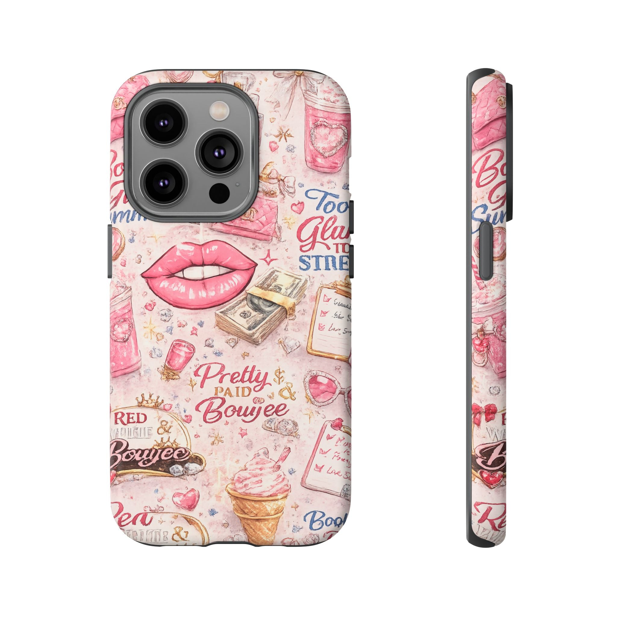 Pink Pretty and Boujee Junk Phone Case