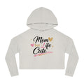 Mom Iife but Cute Crop Hoodie