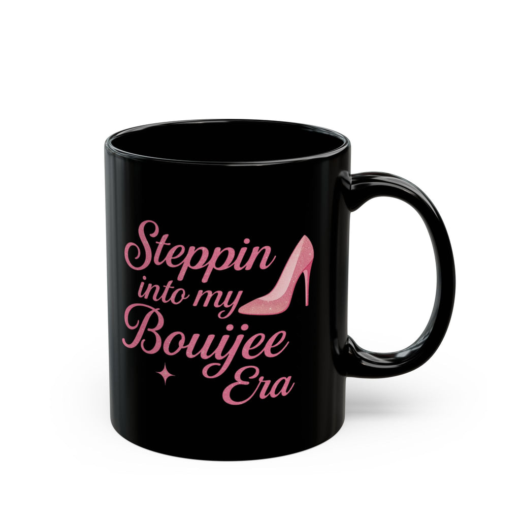 Steppin' into My Boujee Era Coffee Mug