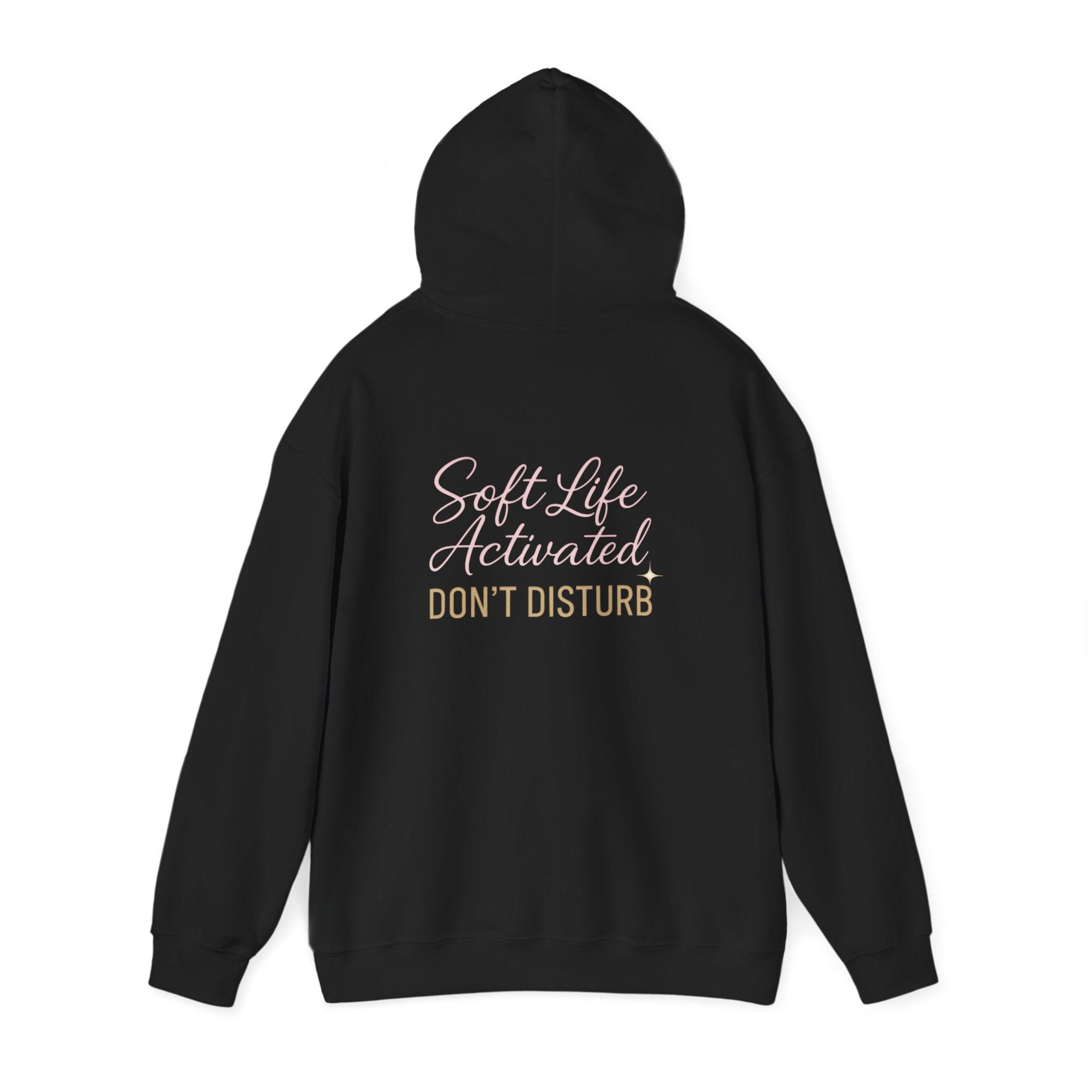 Soft Life Activated Do not Disturb Hoodie
