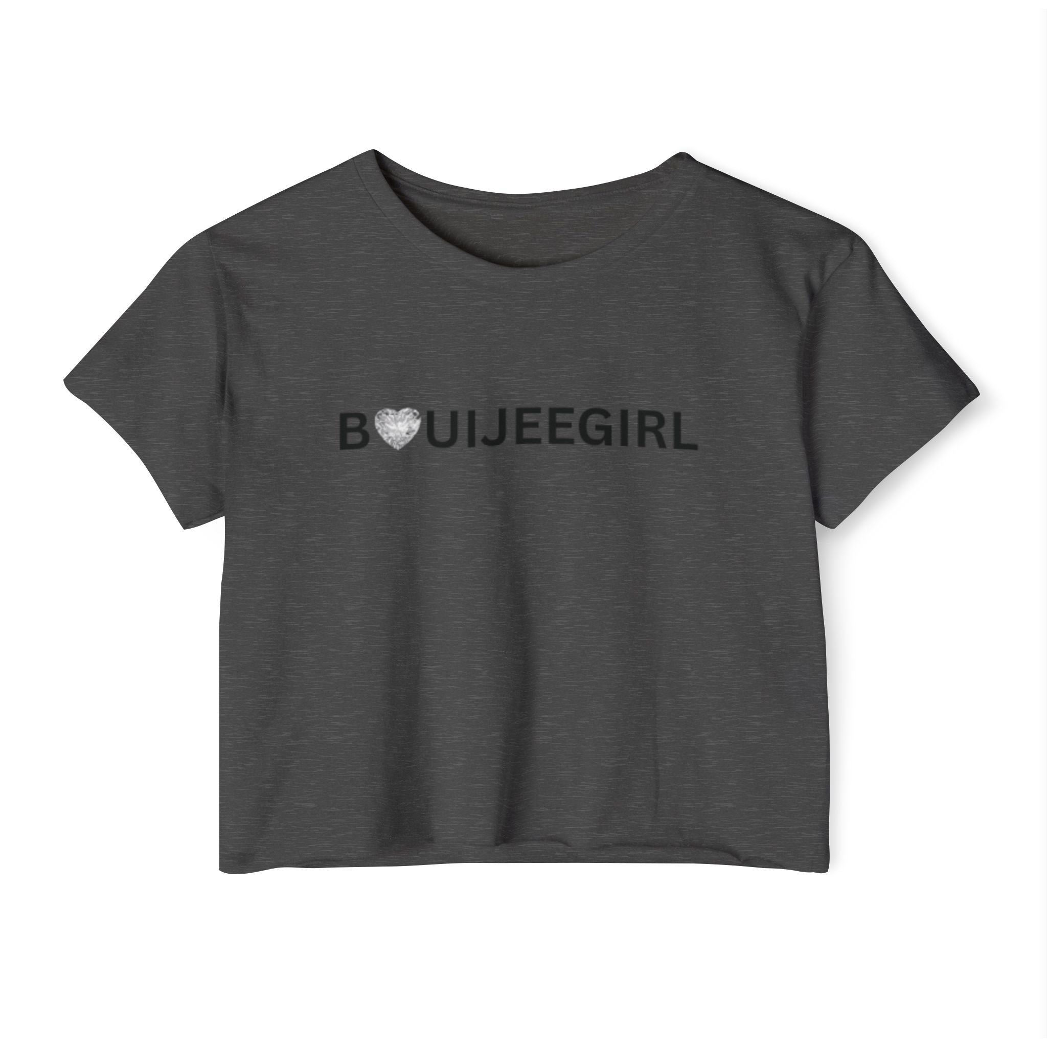 Boujiee Girl Crop Top