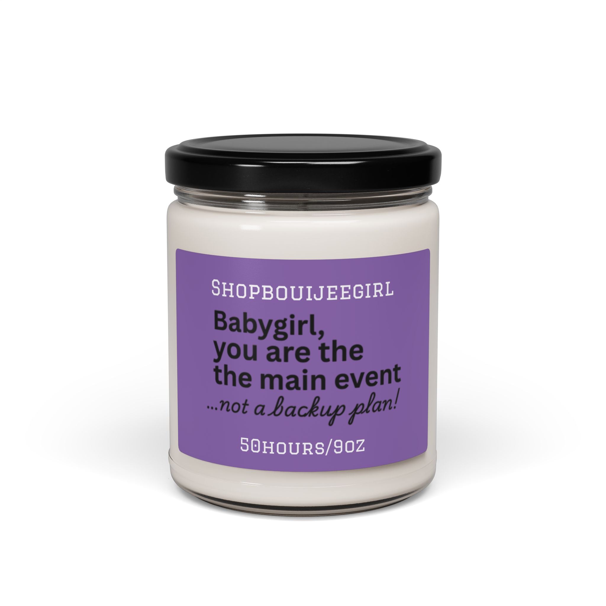 You Are the Main Event Scented Soy Candle, 9oz
