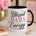 Blessed Mama Energy Mug